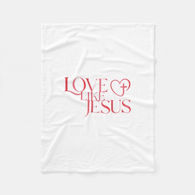 Love Like Jesus Button with Cross inside a Heart Fleece Blanket (Front)