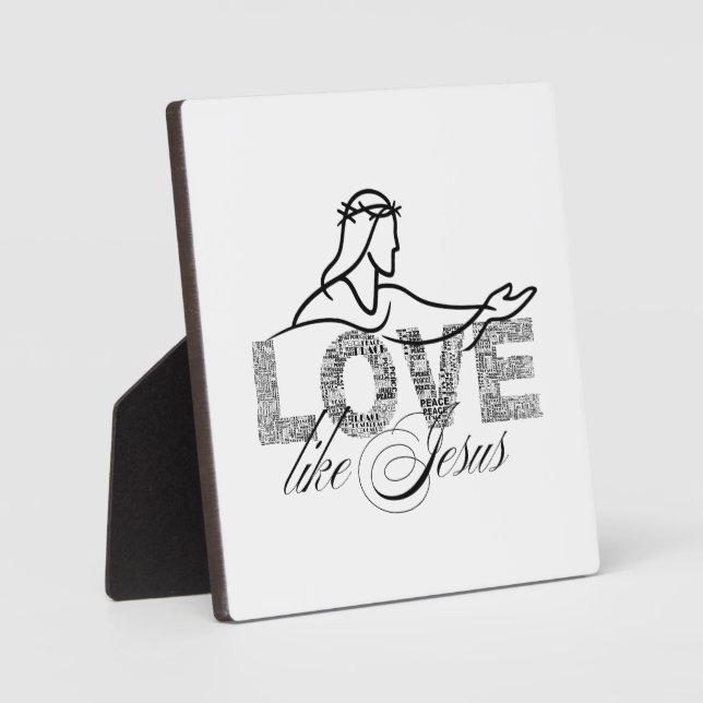 Love Like Jesus Christian Typography Design Plaque (Front)