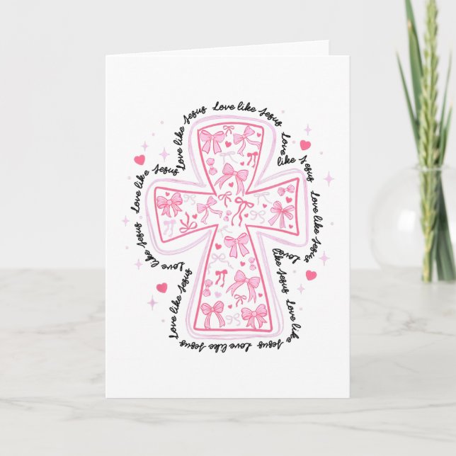 Love Like Jesus Coquette Heart Cross Christian Val Card (Front)