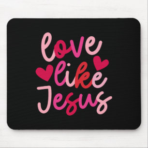 Love Like Jesus Coquette Heart Cross Christian Val Mouse Pad