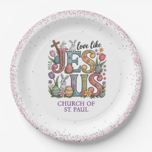 Love Like Jesus Easter Sunday Paper Plate
