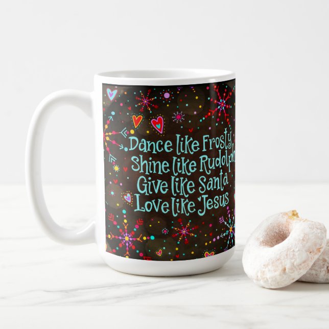Love Like Jesus holiday Coffee Mug (With Donut)