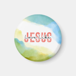 Love Like Jesus Inspirational Christian Quote  Magnet