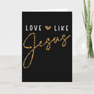 Love Like Jesus Leopard Heart Christian Faith Beli Card