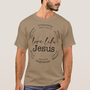 Love Like Jesus Positive Catholic Preppy Retro Chr T-Shirt