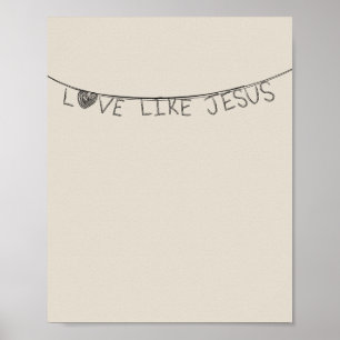 Love Like Jesus Poster