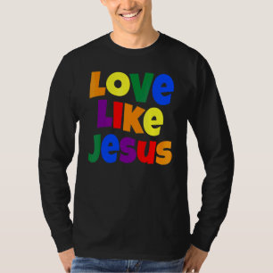 Love Like Jesus Religious God Christian Graphic T-Shirt