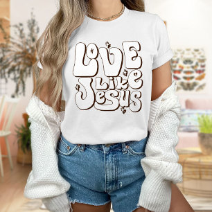 Love Like Jesus Shirt, Religious Gift, Inspiration T-Shirt
