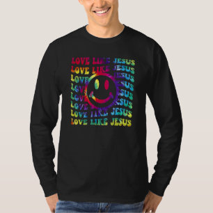 Love Like Jesus Tie Dye Faith Christian Jesus Men T-Shirt