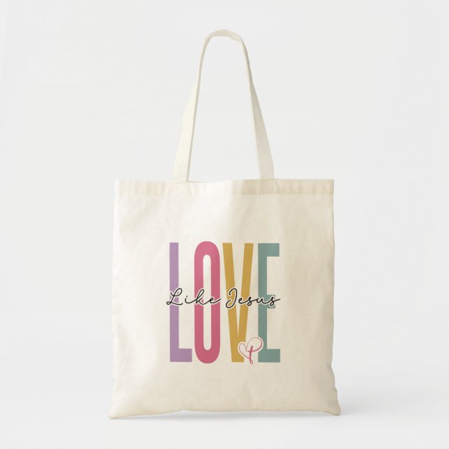 Love Like Jesus Tote Bag (Front)