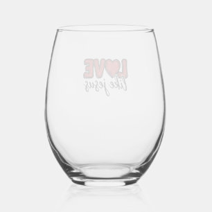 Love Like Jesus Vintage Christian Shirt Design_1 Stemless Wine Glass
