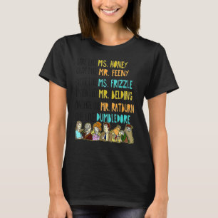 Love Like Ms Honey Guide Like Mr Feeny Excite Like T-Shirt