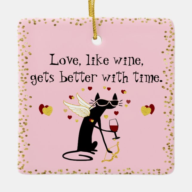 Love Like Wine Valentine Ceramic Ornament (Front)
