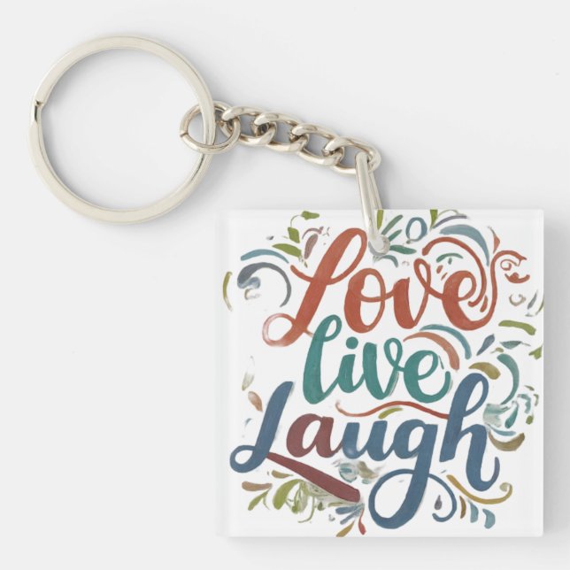 Love, Live, Laugh Square T-Shirt Key Ring (Front)