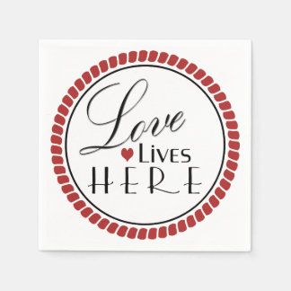 Love Lives Here Typography Napkin