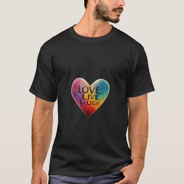 love lough live T-Shirt (Front)