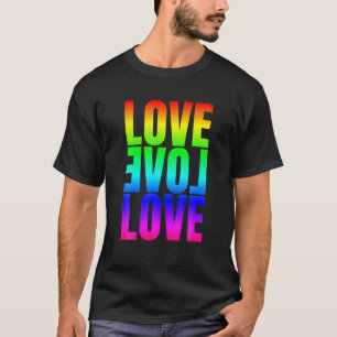 Love Love Love LGBT Women Men Rainbow Human Love T-Shirt