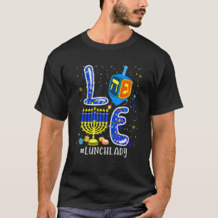 LOVE Lunch Lady Matching Hanukkah Dreidel Menorah T-Shirt