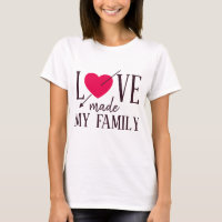 Love Made My Family - Foster Care - Parent Gift