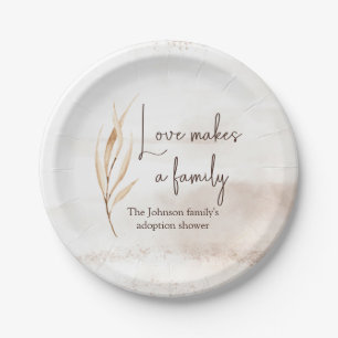 "Love makes a family" Adoption shower Paper Plate