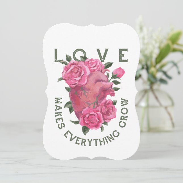 Love Makes Everything Grow – Romantic Floral Art  (Standing Front)