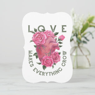 Love Makes Everything Grow – Romantic Floral Art 
