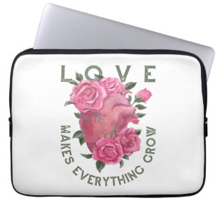 Love Makes Everything Grow – Romantic Floral Art  Laptop Sleeve