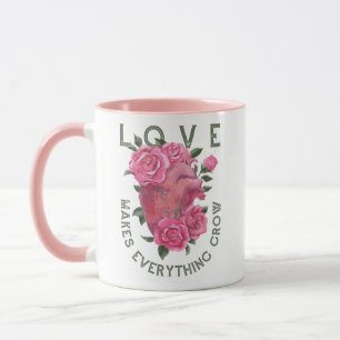 Love Makes Everything Grow – Romantic Floral Art  Mug