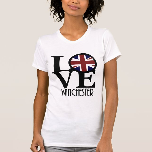 LOVE Manchester England T-Shirt (Front)
