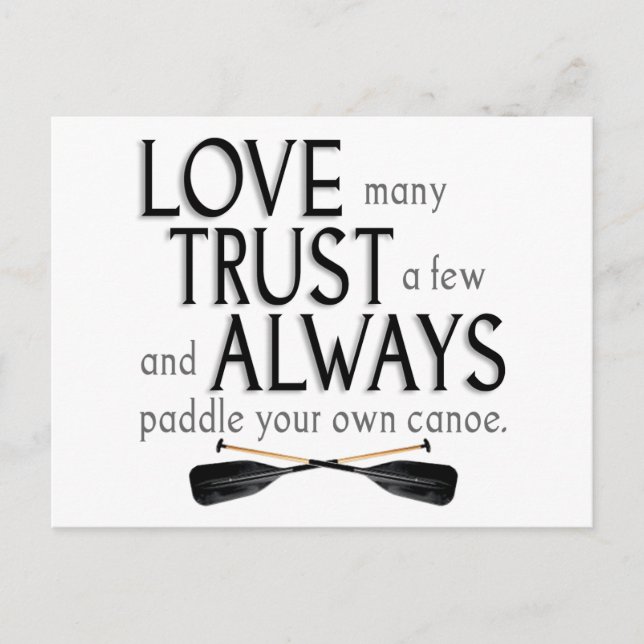 Love Many, Trust a Few Postcard (Front)