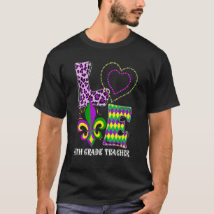 Love Mardi Gras 4th Grade Teacher Leopard Print Co T-Shirt
