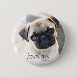 love me - cute mops 6 cm round badge
