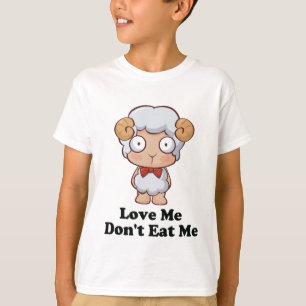 Love Me Don't Eat Me Sheep Design T-Shirt