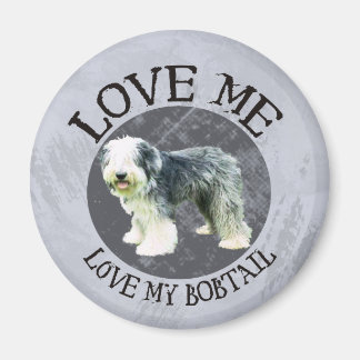 Love me, love my Bobtail Magnet