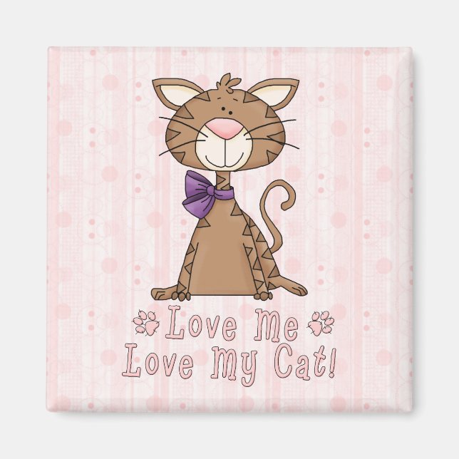 Love Me, Love My Cat Magnet (Front)