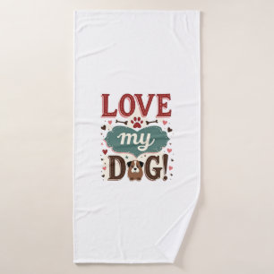 Love Me Love My Dog Vintage Cute Paw Print Dog Lov Bath Towel