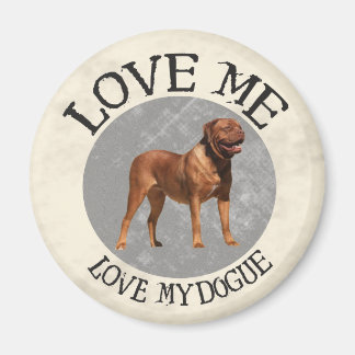 Love me, love my Dogue Magnet