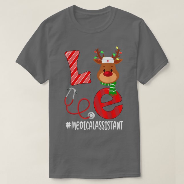 Love Medical Assistant Christmas Candy Cane Reinde T-Shirt (Design Front)