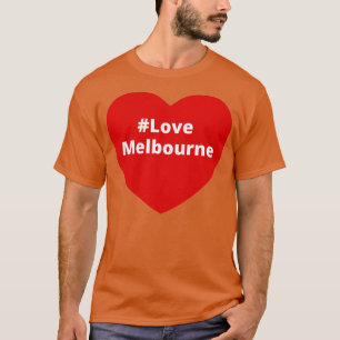 Love Melbourne Hashtag Heart T-Shirt