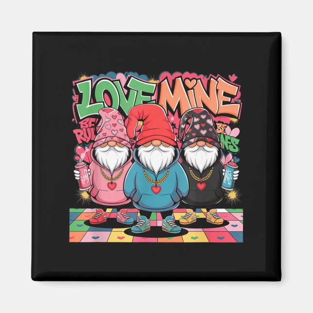Love Mine Gnomes Urban Street Art Valentines Graff Magnet (Front)