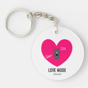 Love mode On Key Ring