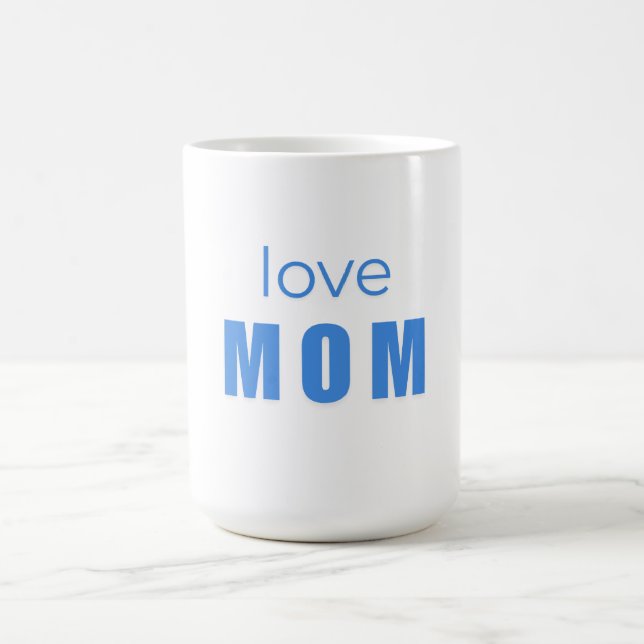 Love Mom Blue Newborn mug (Center)