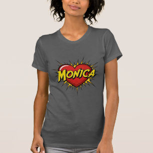 Love Monica T-Shirt