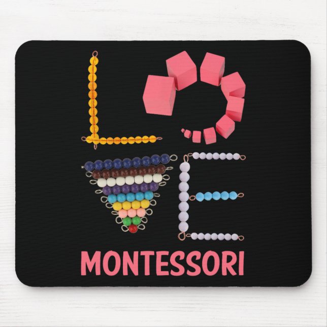 Love Montessori Education Math Teacher  Mouse Pad (Front)