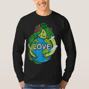 Love Mother Earth Planet Hug Nature Environment Ea T-Shirt