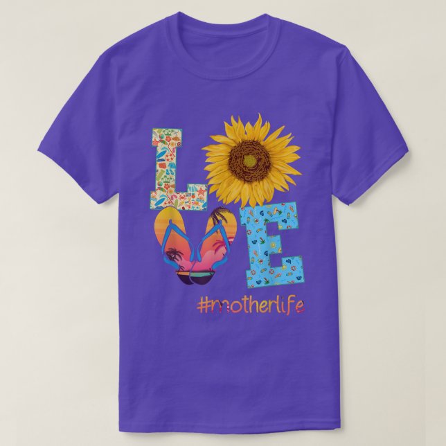 LOVE Mother Life Flip Flops Sunflower Summer Mothe T-Shirt (Design Front)