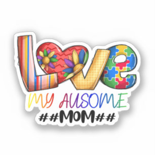 Love Mum Autism Awareness for Proud Moms