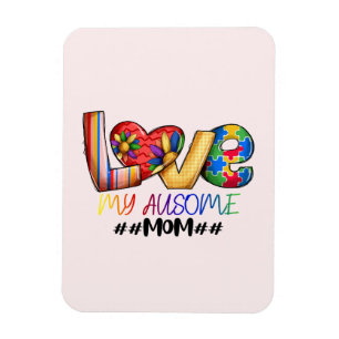 Love Mum Autism Awareness for Proud Moms Magnet