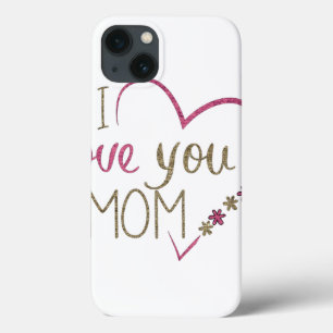 Love Mum Mothers Day Heart iPhone 13 Case
