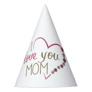 Love Mum Mothers Day Heart Party Hat